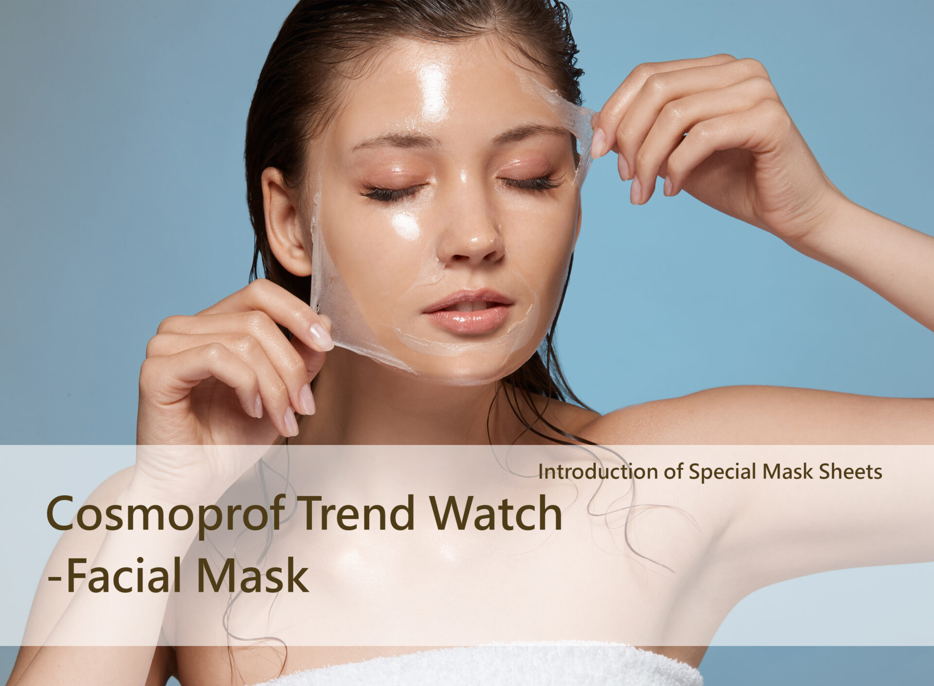 Cosmoprof Trend Watch – Mask